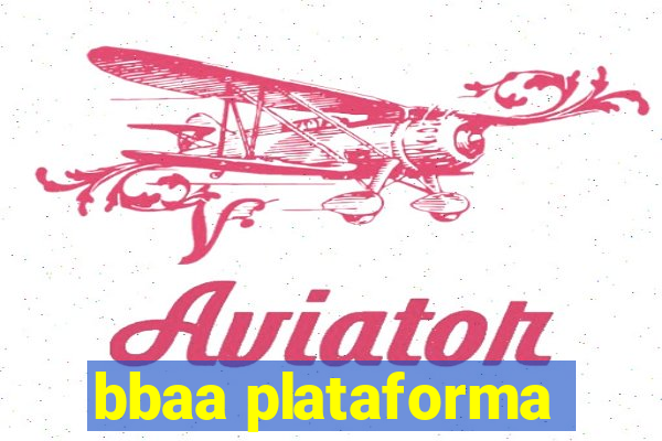 bbaa plataforma